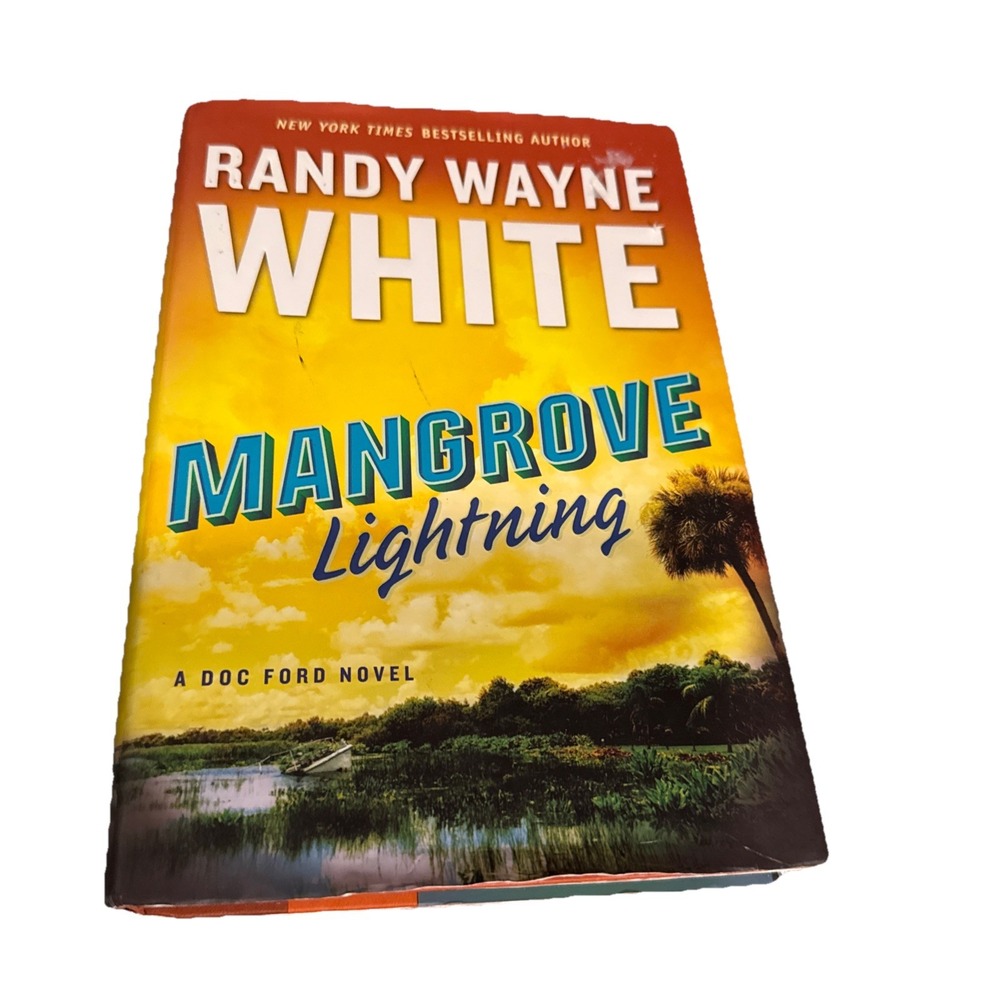 Mangrove Lightning - Randy‎ Wayne White (2017, Hardcover) New
